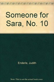 Someone for Sara, No. 10