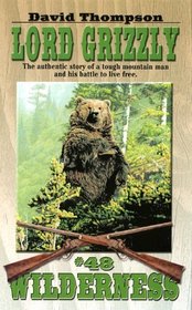 Lord Grizzly (Wilderness)