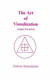 The Art of Visualization, Simply Presented