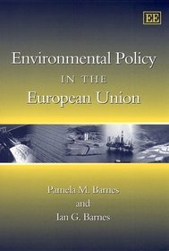 Environmental Policy in the European Union (Elgar Textbooks)
