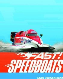 Speedboats. Ian Graham (Fast!)