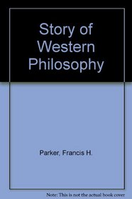 Story of Western Philosophy