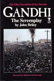 Gandhi: The Screenplay (Evergreen Book; 856)