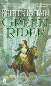 Green Rider (Green Rider, Bk 1)