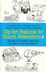 Clip-Art Features for Church Newsletters, No 2