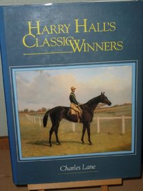 Harry Hall's Classic Winners
