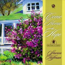 Come Home to Hope (Come Home to Comfort Series)