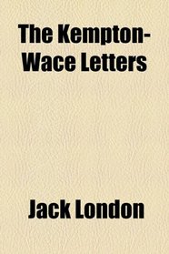 The Kempton-Wace Letters