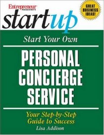 Entrepreneur Magazine's How to Start a Personal Concierge Service