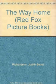 The Way Home (Red Fox Picture Books)
