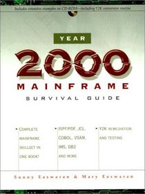 Year 2000 Mainframe Survival Guide
