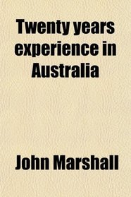 Twenty years experience in Australia