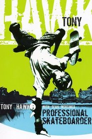 Tony Hawk: Professional Skateboarder