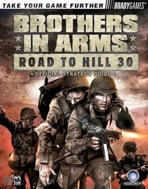 Brothers in Arms(TM) Official Strategy Guide