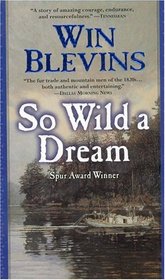So Wild a Dream (Rendezvous, Bk 1)