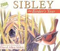 Sibley: The Birder's Year 2008 Daily Boxed Calendar