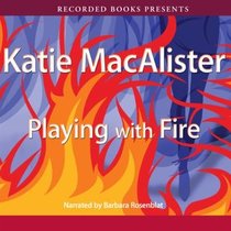 Playing with Fire (Silver Dragons, Bk 1) (Audio CD)