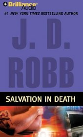 Salvation in Death (In Death, Bk 27) (Audio CD) (Abridged)