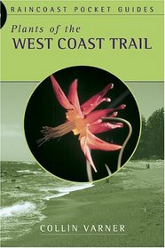 Plants of the West Coast Trail (Raincoast Pocket)