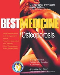 Osteoporosis: Best Medicine for Osteoporosis (Bestmedicine)