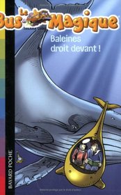 Baleines Droit Devant ! (French Edition)