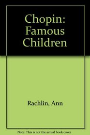 Chopin: Famous Children