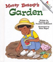 Messy Bessey's Garden (Revised Edition)