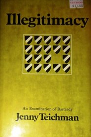 Illegitimacy: An Examination of Bastardy