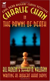 The Pawns of Death: A Charlie Chan Mystery