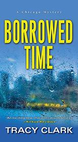 Borrowed Time (Cass Raines, Bk 2)