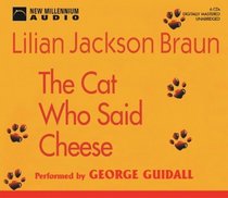 Cat Who Said Cheese (Cat Who, Bk 18 ) (Audio)