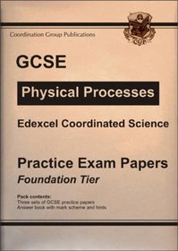 GCSE Edexcel Coordinated Science, Physics Practice Exam Papers: Foundation
