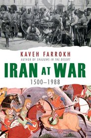 Iran at War: 1500-1988 (General Military)