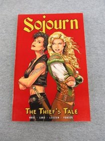 The Thief's Tale (Sojourn, Book 4)