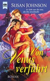 Von Venus verführt.
