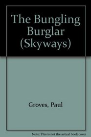 The Bungling Burglar (Skyways)