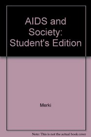 AIDS and Society: Student's Edition