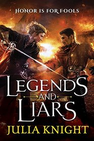 Legends and Liars (The Duelists)