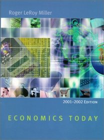 Economics Today: 2001-2002 Edition with Economics in Action 2001-2002 Version (11th Edition)