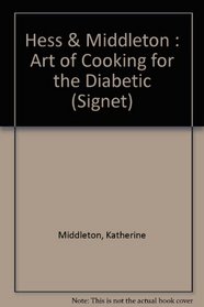 The Art of Cooking for the Diabetic (Signet)