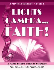 Lights Camera Faith Cycle C: A Movie Lectionary