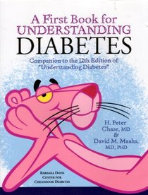A First Book for Understanding Diabetes: Companion to the 12th Edition of 