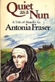 Quiet as a Nun