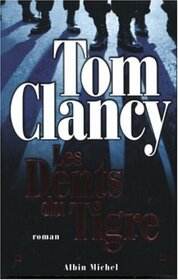 Dents Du Tigre (Les) (Romans, Nouvelles, Recits (Domaine Etranger)) (French Edition)