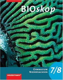 BIOskop 7 / 8. Schlerband. Gymnasium. Niedersachsen