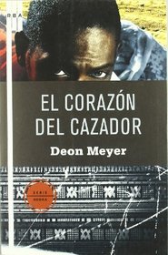 El corazn del cazador (Spanish Edition)