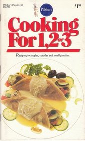 Pillsbury Cooking For 1,2 or 3 (Pillsbury Classics #40)