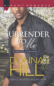 Surrender to Me (The Lawsons of Louisiana)