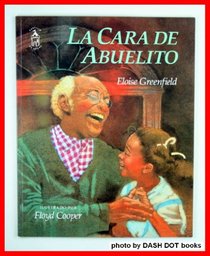 La Cara de Abuelito (Spanish Edition)