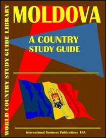 Moldova Country Study Guide (World Country Study Guide